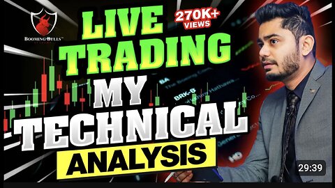 Live Trading My Technical Analysis __ Anish Singh Thakur __ Booming Bulls(1080P_HD).mp4