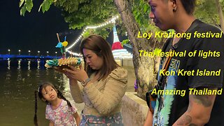 Loy Krathong festival Thai festival of lights at Koh Kret Island Amazing Thailand
