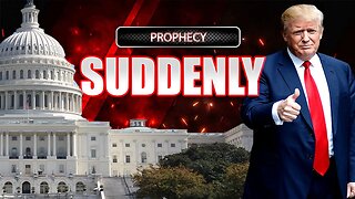 The Lord Says, it will happen suddenly!