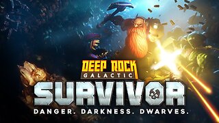 Deep Rock Galactic: Survivor #1
