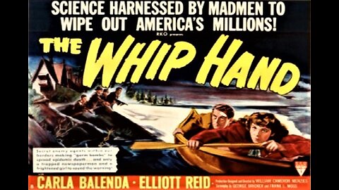 THE WHIP HAND 1951 Bizarre Cold War Story of Former Nazis Plotting Germ Warfare FULL MOVIE in HD