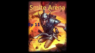 Smite Arena Ep. 11 - Mercury