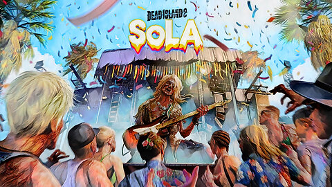 Zombie Music Festival | Dead Island 2: Sola Festival
