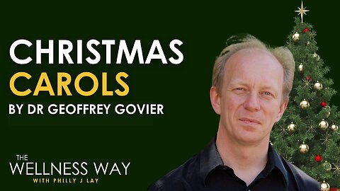 The Wellness Way - A Holiday Special with Dr. Geoffrey Govier