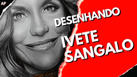 Making a realistic drawing of the singer Ivete Sangalo