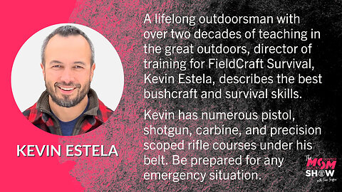 Ep. 144 - Kevin Estela From FieldCraft Survival Recommends Best Bushcraft and Survival Skills