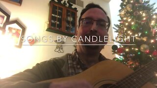 Songs by candlelight