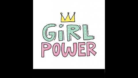 Girl Power I