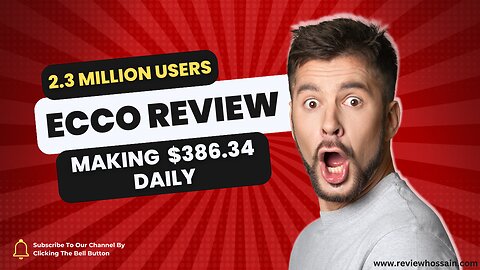 ECCO Review – How To Make $386.34 Daily