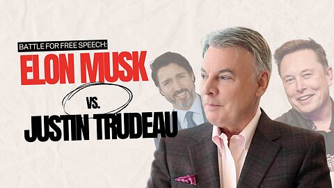 Elon Musk vs. Trudeau: A Battle for Free Speech in Canada | Lance Wallnau