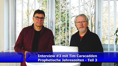 Tim Carscadden - Prophetische Jahreszeiten - Teil 3 (Jan 2020)