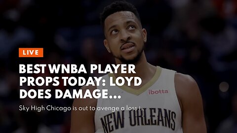 Best WNBA Player Props Today: Loyd Does Damage From Long Range