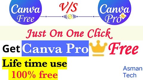 Canva Pro For Lifetime // Converte Canva pro to Canva FREE For Life Time // Canva // Asman