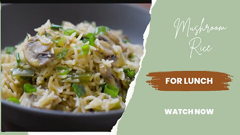Mushroom Rice Recipe | Easy Vegetarian and Vegan Meals | Rice Recipe..