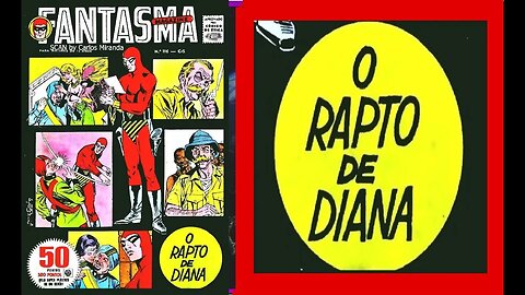 O FANTASMA 117 EM O RAPITO DE DIANA #museudogibi #gibi #quadrinhos #comics #historieta