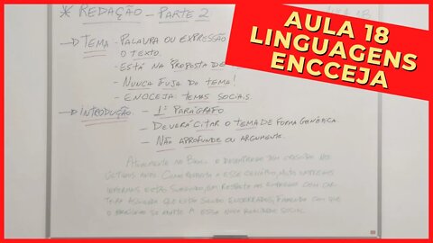 📝 REDAÇÃO - Parte 2 - Linguagens, Códigos e suas Tecnologias - ENCCEJA - [Ensino Médio] - Aula 18