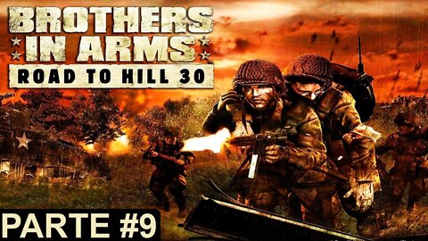 Brothers in Arms: Road to Hill 30 - [Parte 9] - Dificuldade Hard - 60 Fps - 1440p