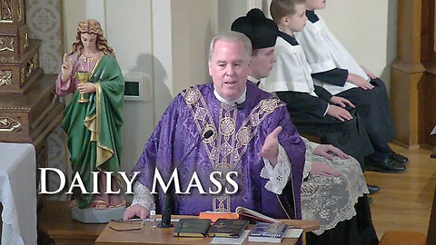 Fr. Richard Heilman's Sermon for Friday, March 3, 2023