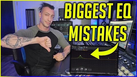 12 BIGGEST EQ MISTAKES!