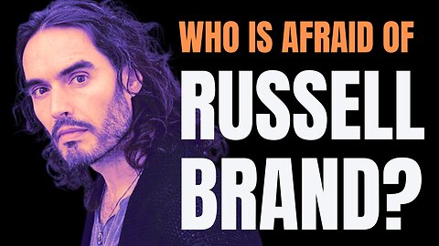 RUSSELL BRAND & other truthtellers throughout history