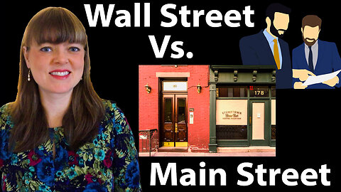 Wall Street vs. Main Street: Idealized Finance in the Current System as a way to think beyond