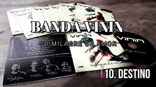 Banda Vinin (CD Milagre de Amor) 10. Destino ヅ