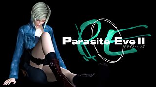 Parasite Eve II (part 1) | A New Breed of Neo-Mitochondrial Creatures