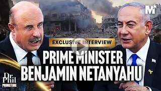 Dr Phil's Exclusive Interview with Prime Minister Benjamin Netanyahu | Dr. Phil Primetime