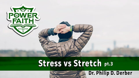 Stress vs Stretch #3