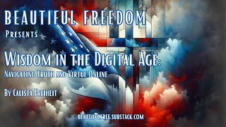 Wisdom in the Digital Age Navigating Truth and Virtue Online