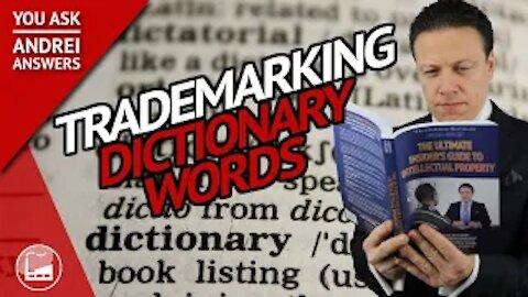 Can I Trademark Ordinary Dictionary Words?
