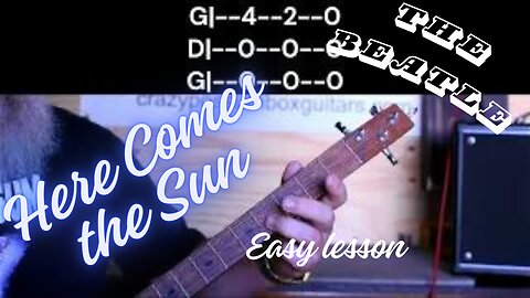 How to play (Here Comes the Sun) on cigar box guitar