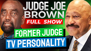 Judge Joe Brown Joins Jesse! (#326)