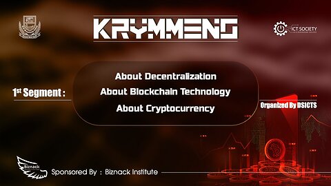 Krymmeno Blockchain & Cryptocurrency Workshop Organized by DSICTS | Part 1 | Lectured by Enfa