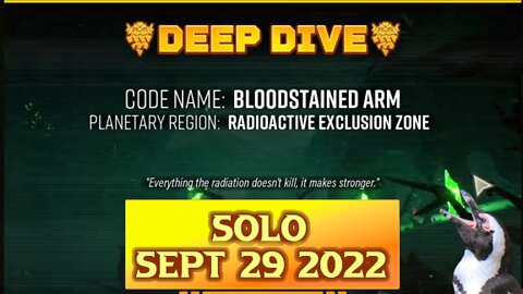 Deep Rock Galactic Deep Dive – September 29 2022 – Bloodstained Arm