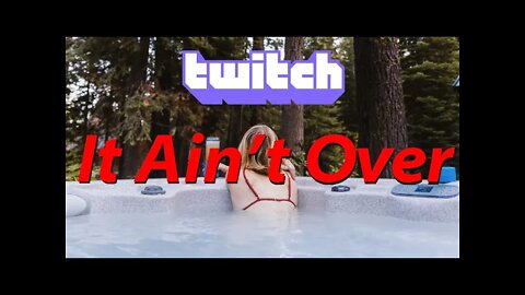 Hot Tub Meta Ending? Not if Twitch is Still Making Money