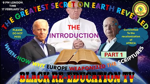 AFRICA IS THE HOLY LAND || WHEN/HOW/WHY EUROPE WEAPONIZED THE SCRIPTURES PART 1