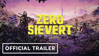 Zero Sievert - Official Early Access Launch Date Trailer