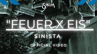 SINISTA - Feuer x Eis [Offizielles Musikvideo]