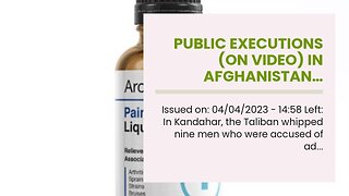 Public executions (on video) in Afghanistan…