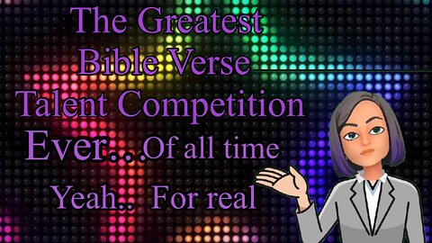 The Greatest Bible Verse Talent Competition ft. Simon Cow and Polly Parrot