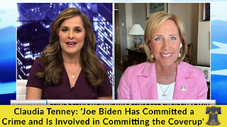 Claudia Tenney: 'Joe Biden Has Committed a Crime and Is Involved in Committing the Coverup'