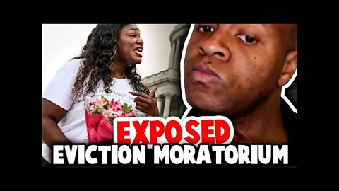 The TRUTH About Cori Bush's Eviction Moratorium Exposed