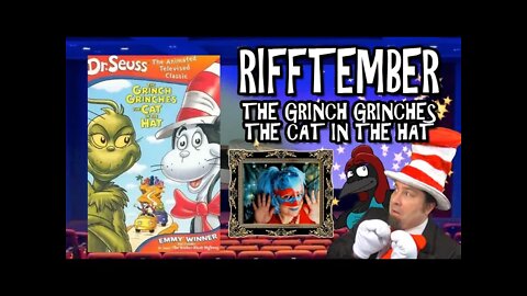 Teaser - The Grinch Grinches The Cat in The Hat | Rifftember