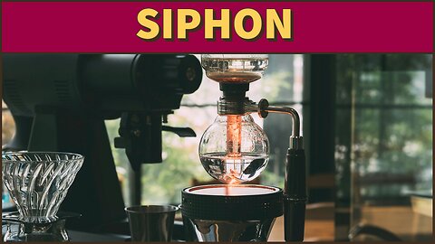How does a siphon work