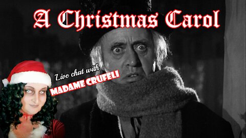 A CHRISTMAS CAROL (1951): Madame Crufeli's Movie Night
