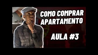 COMO COMPRAR APARTAMENTO EM PORTUGAL | AULA 3