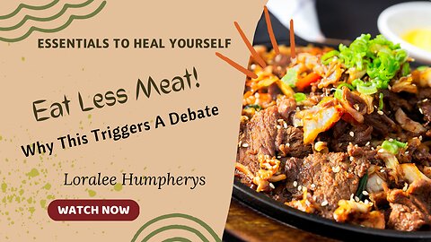 Eat Less Meat! Why This Triggers A Debate