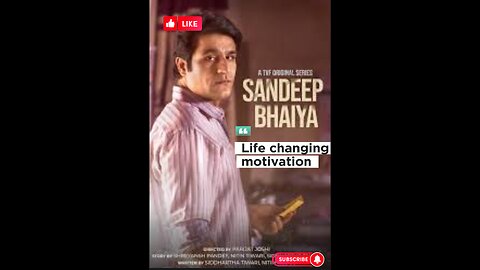 Sandeep bhaiya life changing motivation