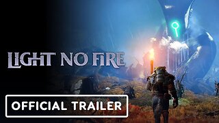 Light No Fire - Reveal Trailer | Game Awards 2023